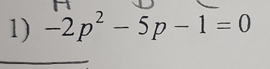 -2p^2-5p-1=0