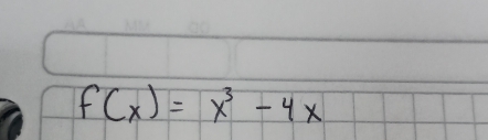 f(x)=x^3-4x