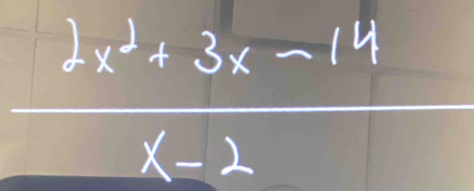  (2x^2+3x-14)/x-2 