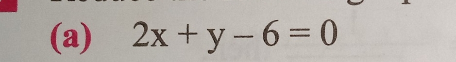 2x+y-6=0