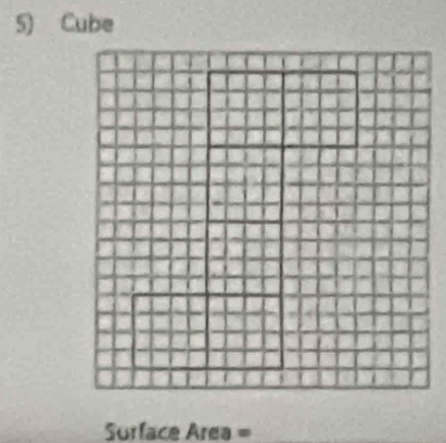 Cube 
Srface Area =_