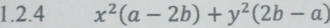 x^2(a-2b)+y^2(2b-a)