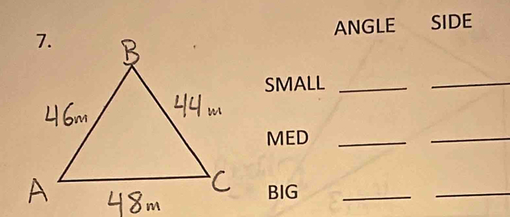 ANGLE SIDE 
SMALL_ 
_ 
MED_ 
_ 
BIG 
_ 
_