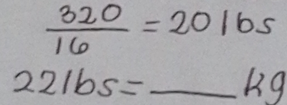  320/16 =2016s
_ 221bs=
Rg