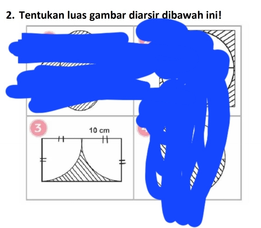 Tentukan luas gambar diarsir dibawah ini!