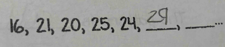 N6, 21, 20, 25, 24, _ 29 _<