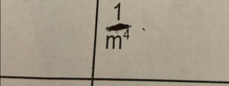  1/m^4 ·