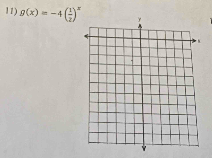 l1) g(x)=-4( 1/2 )^x