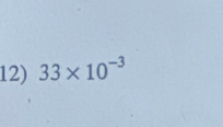 33* 10^(-3)