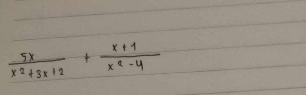  5x/x^2+3x+2 + (x+1)/x^2-4 