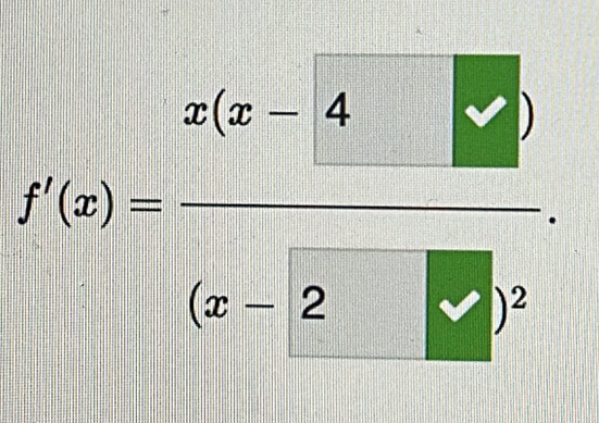 f'(x)=frac x(x-4)(x-2)^2