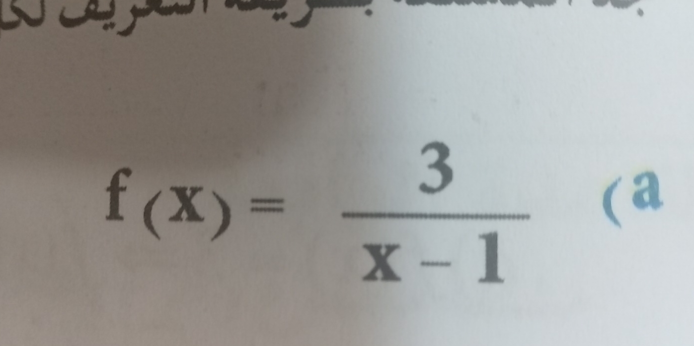 f(x)= 3/x-1 
(a