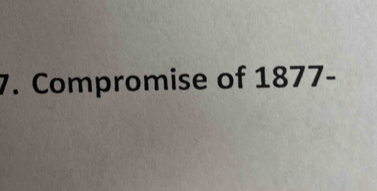 Compromise of 1877-