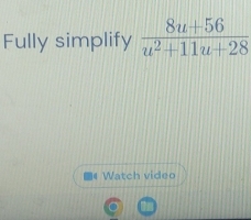 Fully simplify
Watch video