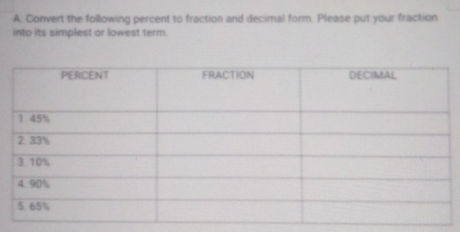 Convert the following percent to fraction and decimal form. Please put your fraction 
into its simplest or lowest term.