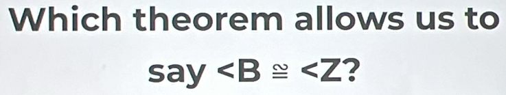 Which theorem allows us to
say ?