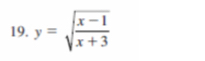 y=sqrt(frac x-1)x+3