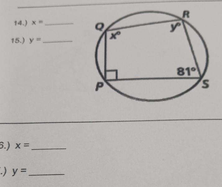 14.) x= _
15.) y= _
6.) x= _
) y= _