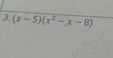 (x-5)(x^2-x-8)