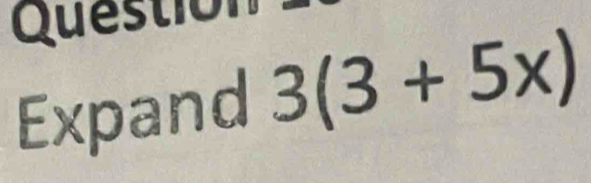 Questi 
Expand 3(3+5x)