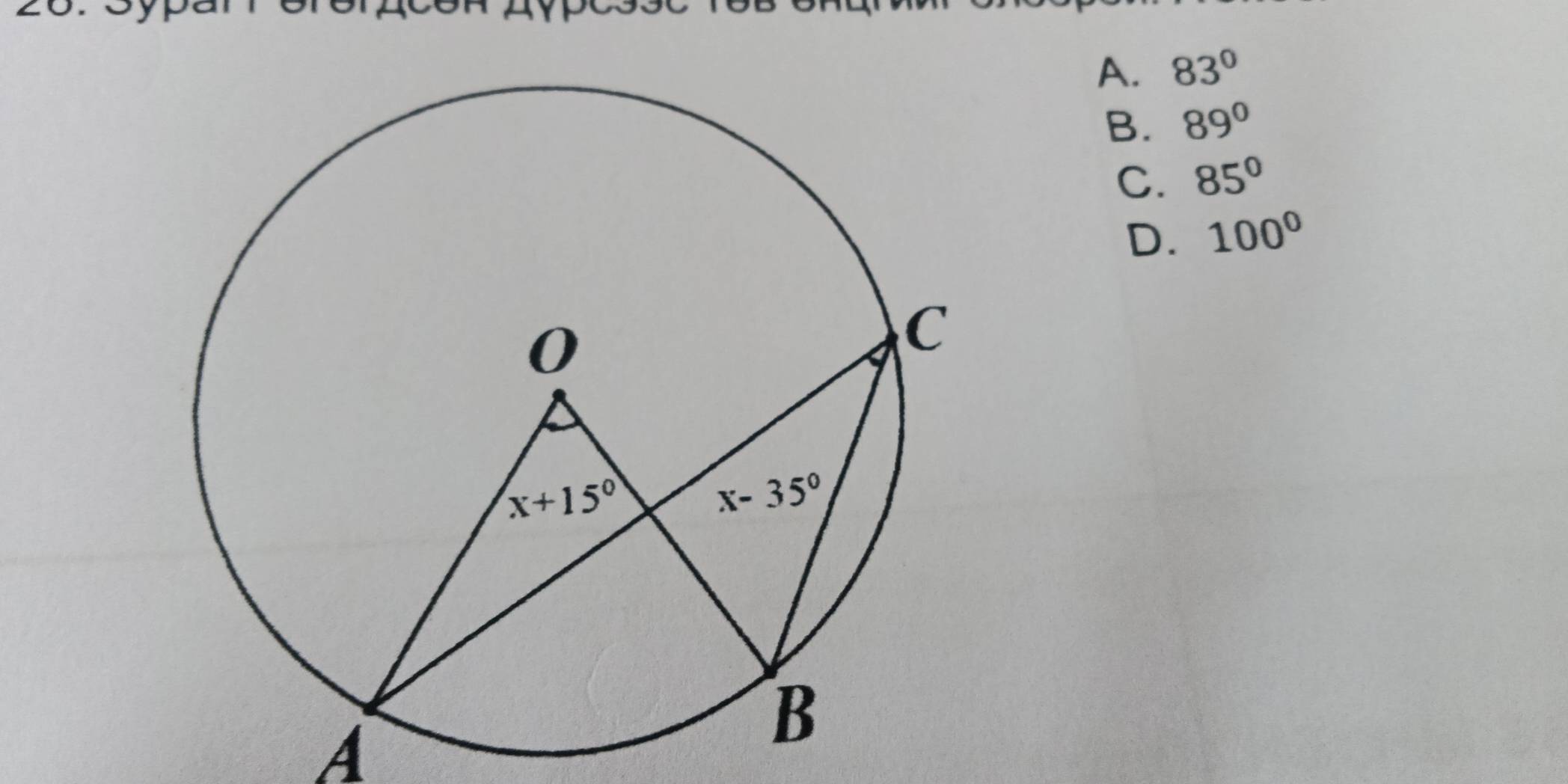 A. 83°
B. 89°
C. 85°
D. 100°
A