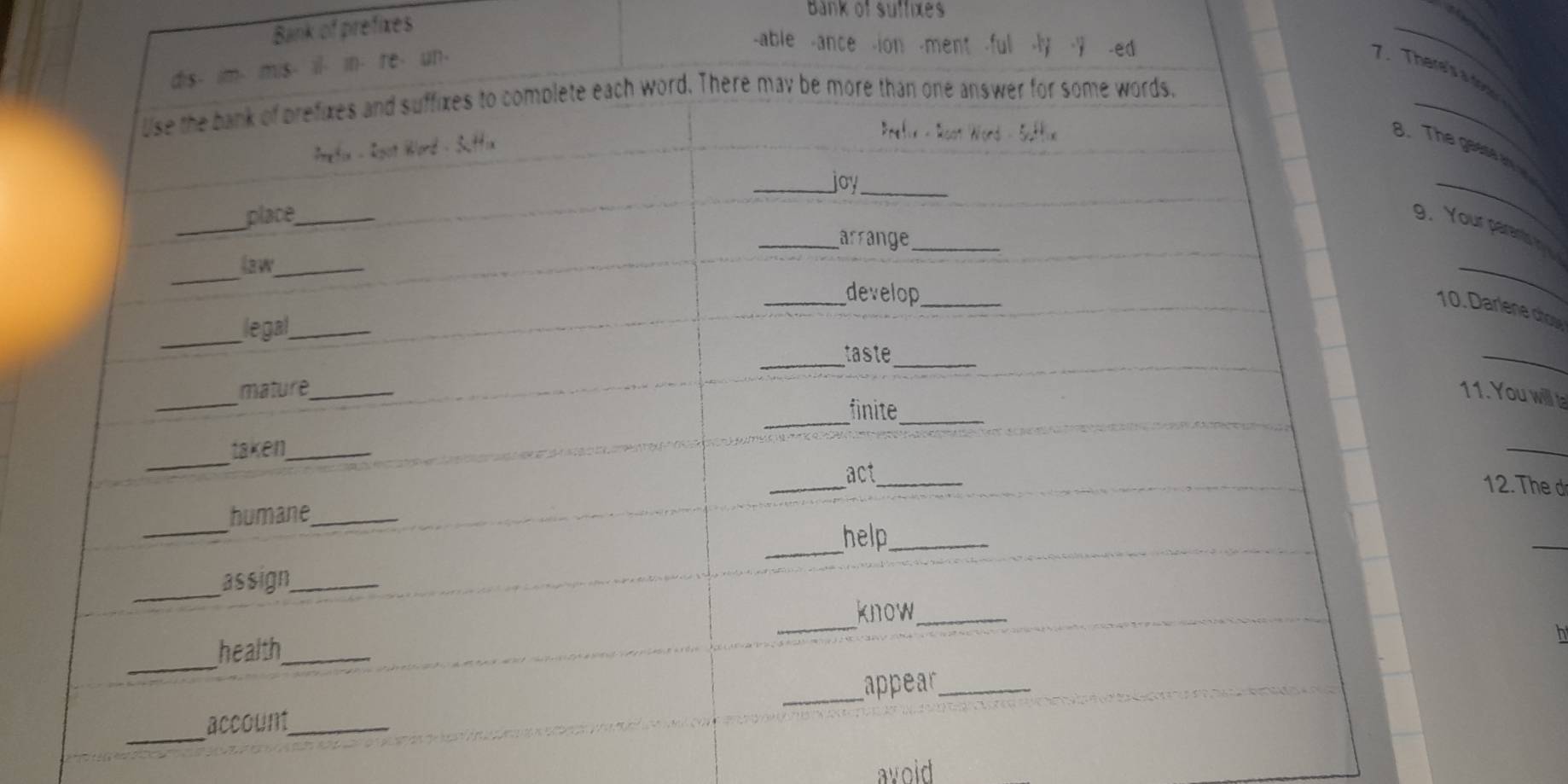 Bank of prefixes 
Bank of suffixes 
-abl 

nts by 
e chow 
_ 
willl a 
_ 
The 
_ 
h 
avoid