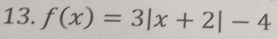 f(x)=3|x+2|-4