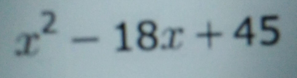 x^2-18x+45