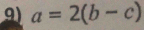 a=2(b-c)