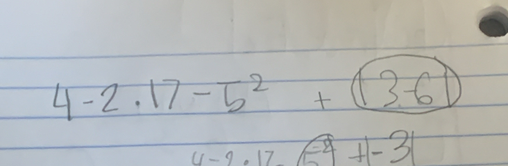 4-2.17-5^2+boxed 3-6)
4-2.17+-31