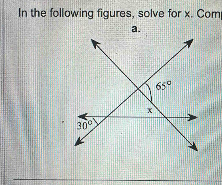 In the following figures, solve for x. Com
a.