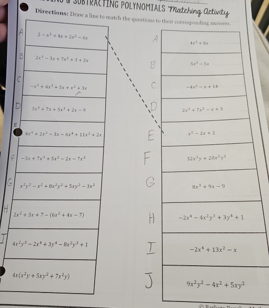 #  SOBTRACTING POLYNOMIALS Matching Activity
Directions: Draw a ltch the questions to 
E