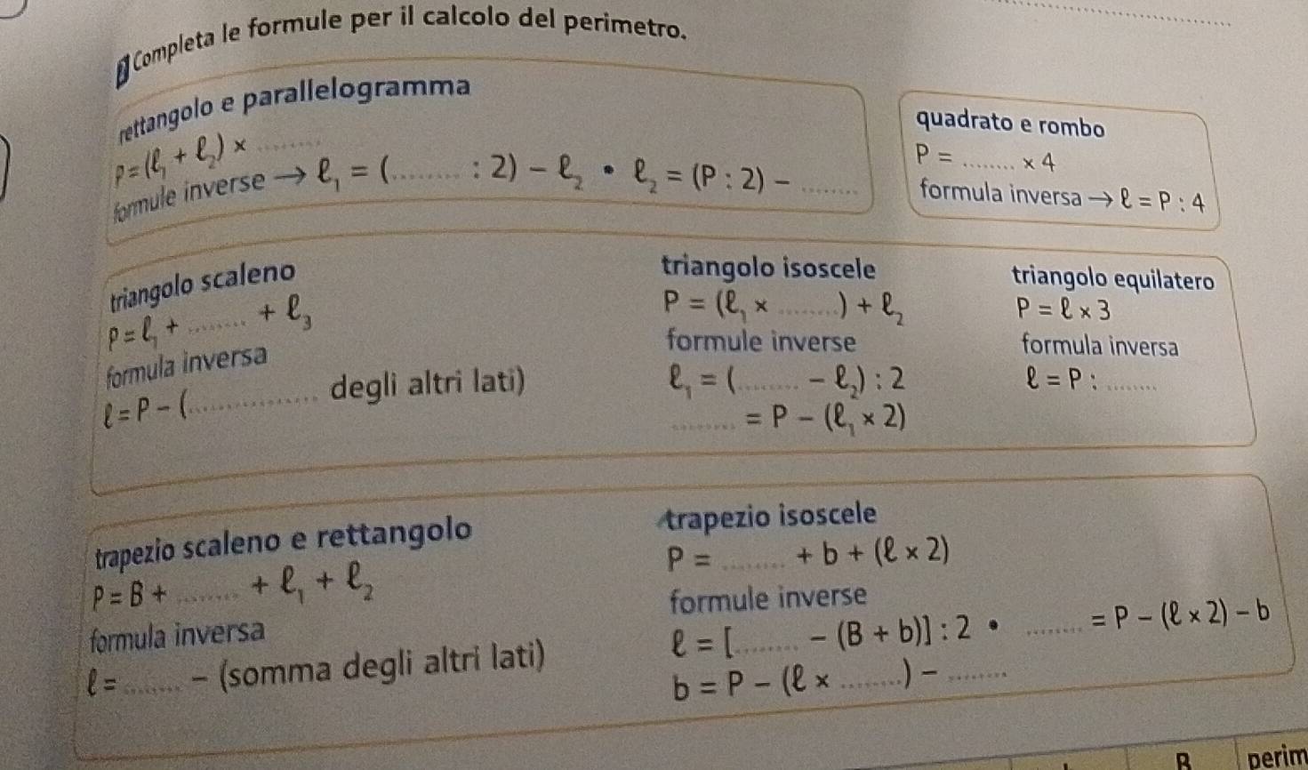 Risolto:₹ Completa le formule per il calcolo del perimetro. rettangolo ...