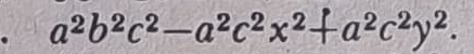 a^2b^2c^2-a^2c^2x^2+a^2c^2y^2.