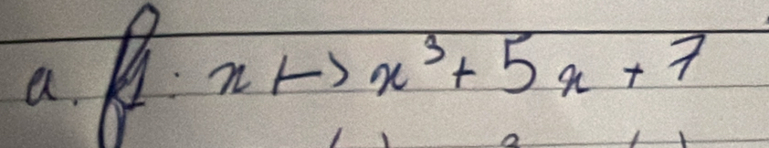 A:xto x^3+5x+7