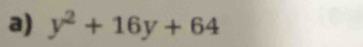 y^2+16y+64