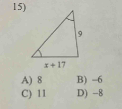 A) 8 B) -6
C) 11 D) -8