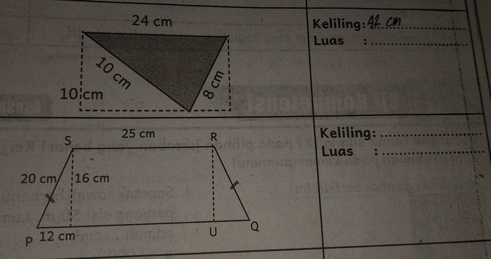 Keliling:_ 
Luas :_ 
Keliling:_ 
Luas_