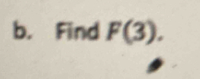 Find F(3).