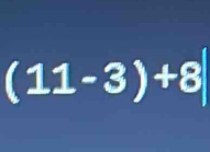 (11-(3))^2+8