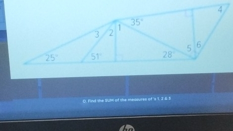 Find the SUM of the measures of 's 1. 2 & 3