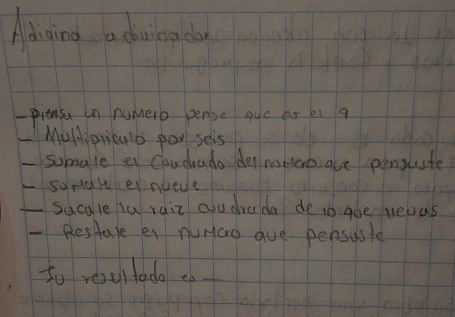 Advaing a duving day 
- piensa in numero pense gue es ei q 
_MUlioricab por sels 
_somele e Cougade del nomere ae pensuste 
_sondre el nvede 
_sucale iu raiz aou drada de 1d aoe ueoas 
_Resture en nuraro aue pensuste 
to reseltado eb_