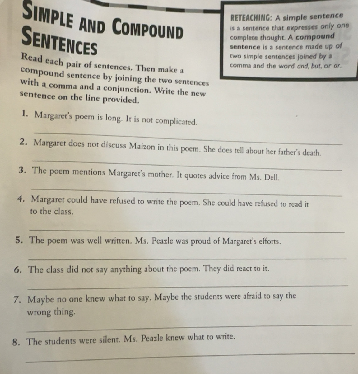Solved: RETEACHING: A simple sentence Simple and Compound is a sentence ...