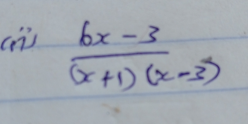  (6x-3)/(x+1)(x-3) 