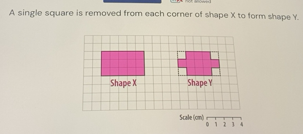 Solved: not allowed A single square is removed from each corner of ...