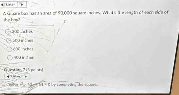 Solved: Listen A square box has an area of 90,000 square inches. What's ...