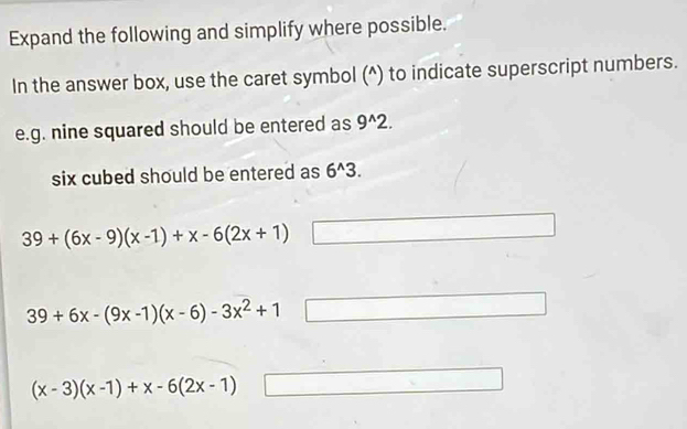 Solved: Expand the following and simplify where possible. In the answer ...