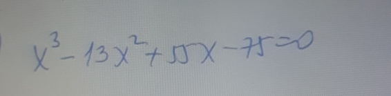 x^3-13x^2+55x-75=0