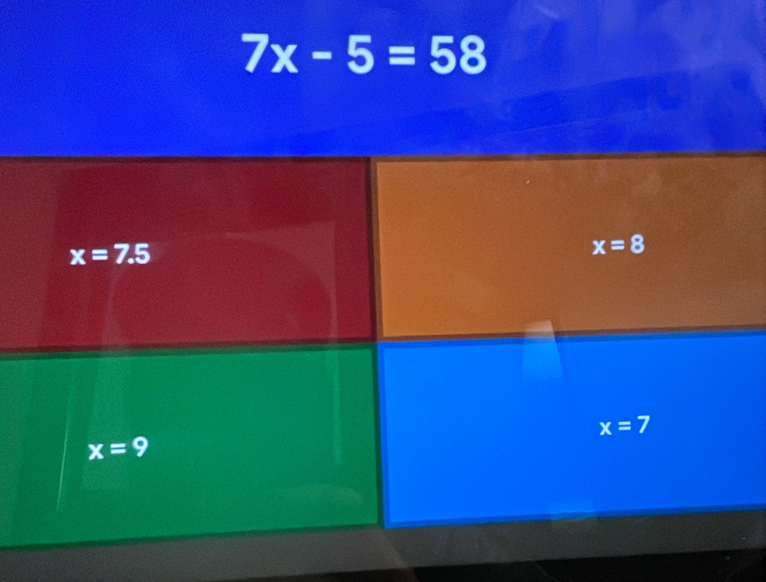 7x-5=58