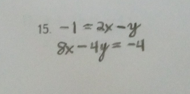 -1=2x-y
8x-4y=-4